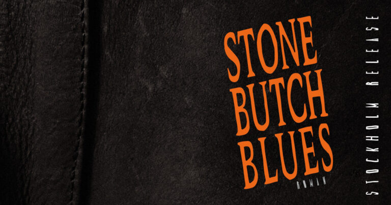 Stone Butch Blues.