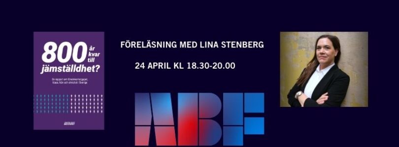 Föreläsning med Lina Stenberg.